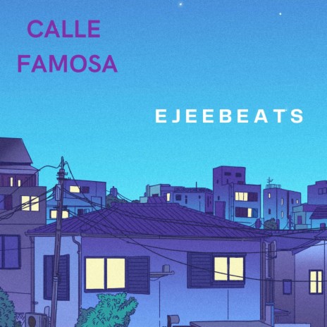 Calle famosa | Boomplay Music