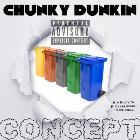 Chunky Dunkin