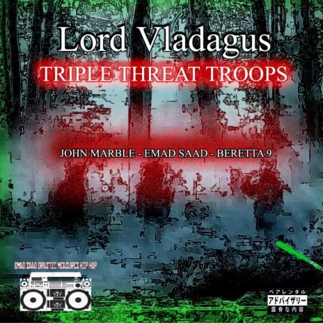 Triple Threat Troops ft. John Marble, Emad Saad & Beretta 9 | Boomplay Music
