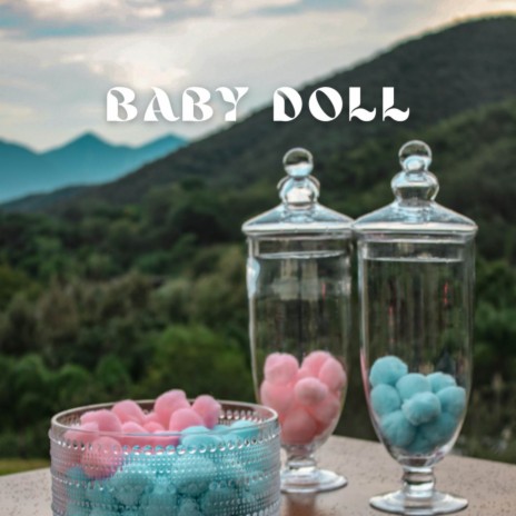 Baby Doll | Boomplay Music