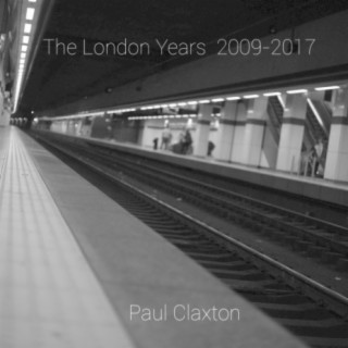 The London Years 2009-2017