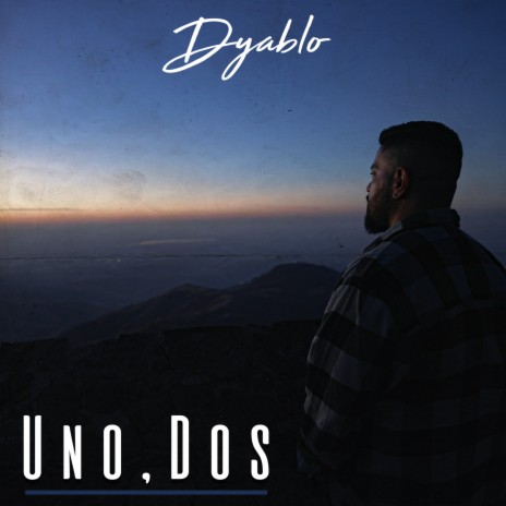 Uno, Dos | Boomplay Music