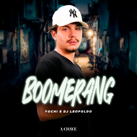 Boomerang ft. Dj Leopoldo | Boomplay Music