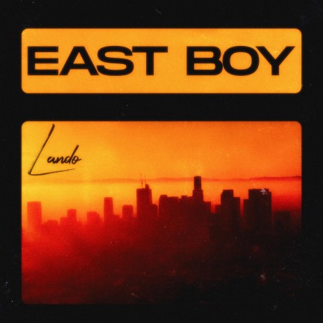 East Boy | Boomplay Music