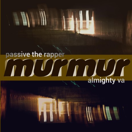 murmur ft. Almighty VA | Boomplay Music