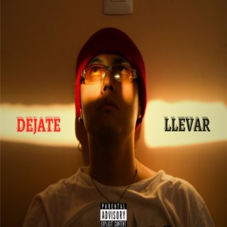 Dejate Llevar lyrics | Boomplay Music