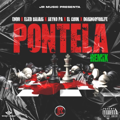 Pontela (Remix) ft. Elied Bajari, El Crok, D Gringo & Jayko Pa | Boomplay Music