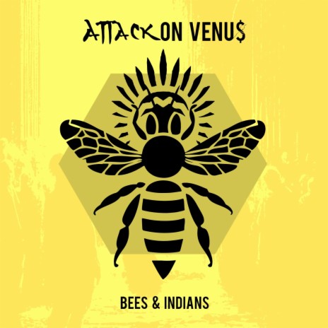 Bees & Indians