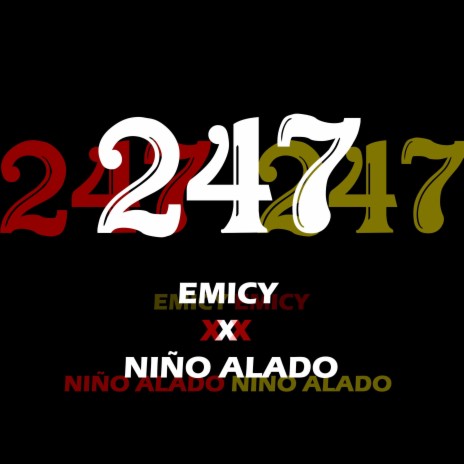 247 (feat. Niño Alado) | Boomplay Music