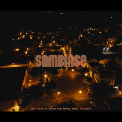 Sambiase ft. Robi Tropea & PeterKing