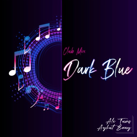 Dark Blue ft. Aykut Eray | Boomplay Music