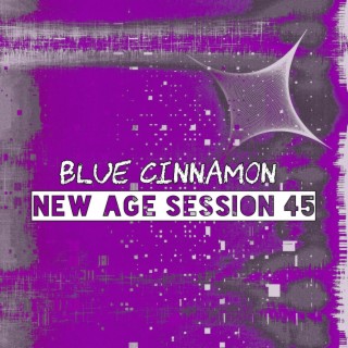 New age session 45