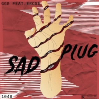 Sad Plug (feat. ercsé)