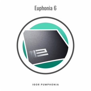 Euphonia 6