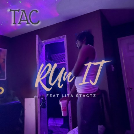 Run It ft. Lita Stactz | Boomplay Music