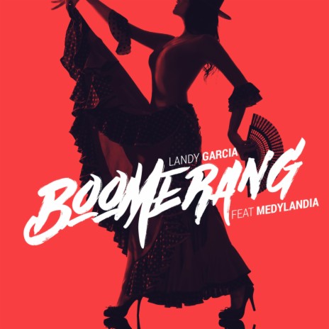 Boomerang ft. Medylandia | Boomplay Music