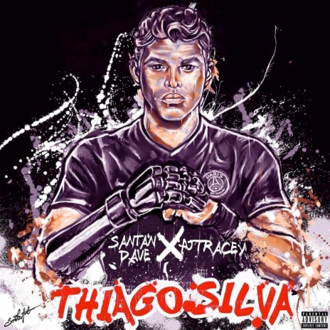 Thiago Silva ft. AJ Tracey | Boomplay Music