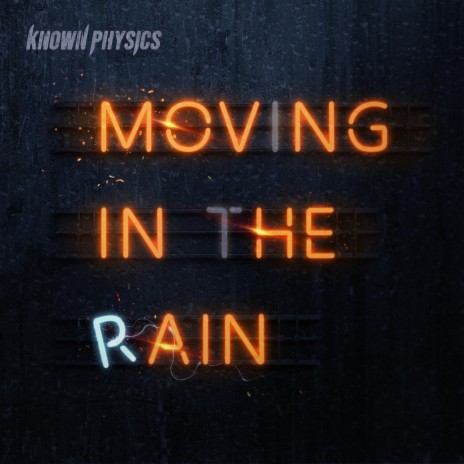 Moving In The Rain | Boomplay Music