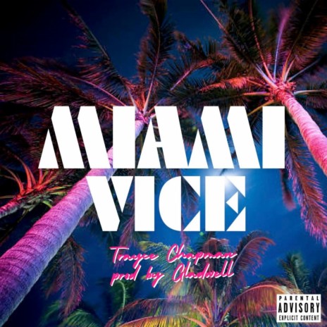 Miami Vice | Boomplay Music