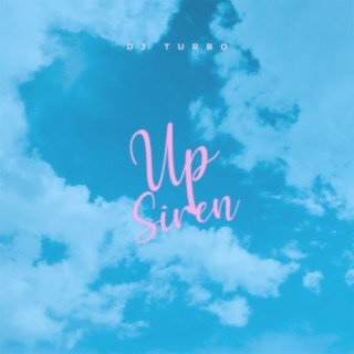 Up Siren