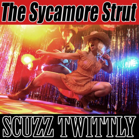 The Sycamore Strut | Boomplay Music