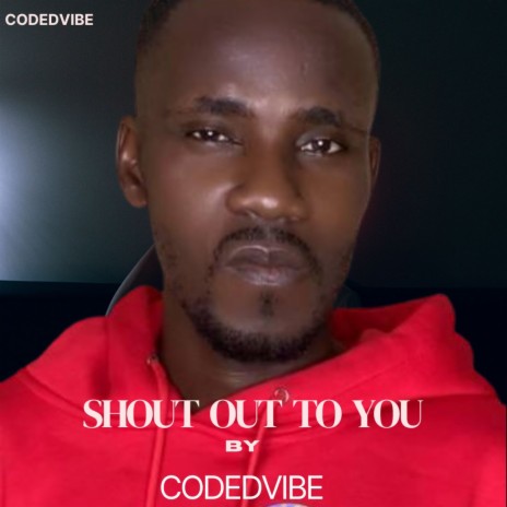 Shout out to you | Boomplay Music