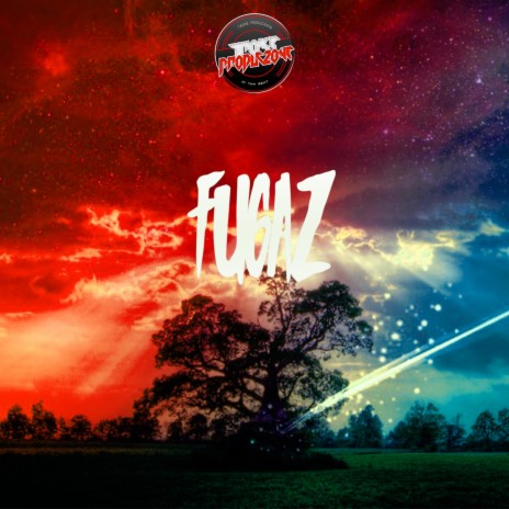 Fugaz | Boomplay Music