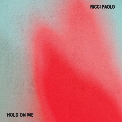 Hold on Me | Boomplay Music