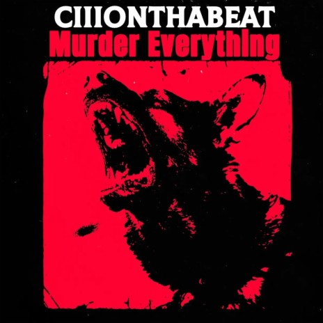 Murder Everything | Boomplay Music