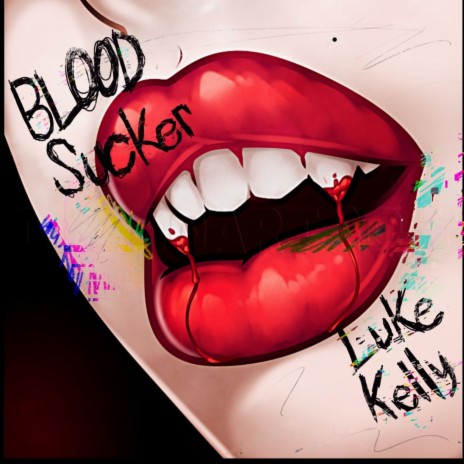 Blood Sucker | Boomplay Music