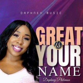 Great Is Your Name