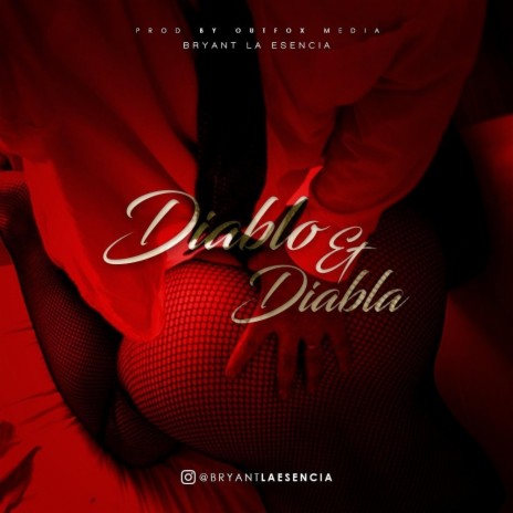 Diablo & Diabla | Boomplay Music