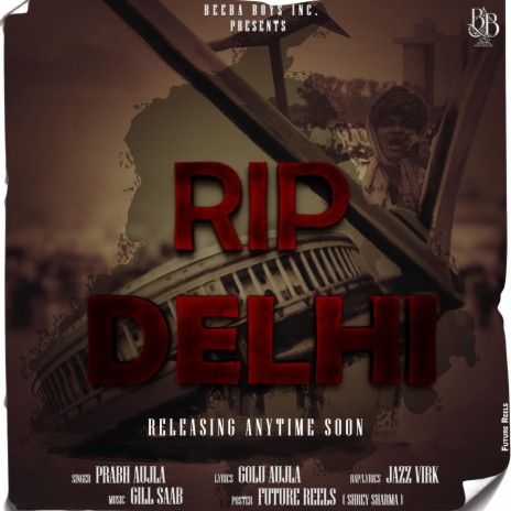 Rip Delhi ft. Prabh Aujla & Jazz Virk | Boomplay Music