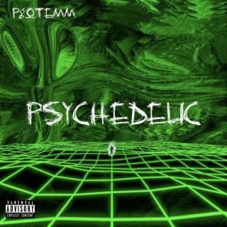 PSYCHEDELIC