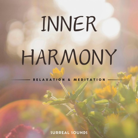 Inner Harmony | Boomplay Music