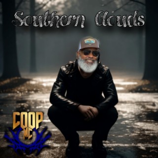 Southern Clouds (Glory Dayz)