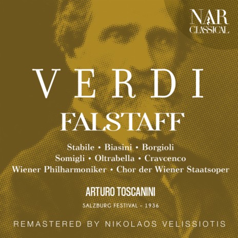 Falstaff, IGV 10, Act III: Ehi! Taverniere! (Falstaff) ft. Arturo Toscanini & Mariano Stabile | Boomplay Music