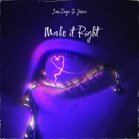 Make It Right ft. Jenna Evans