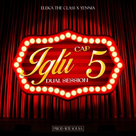 Iglú Sessions 5 ft. Yennia & Sete Sousa | Boomplay Music