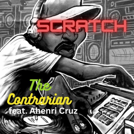 Scratch ft. Ahenri Cruz