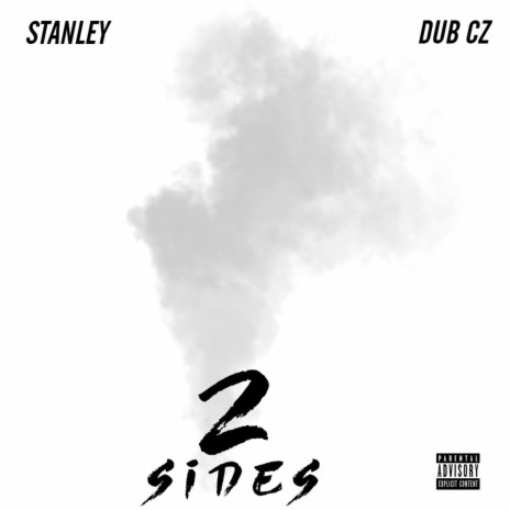 2 Sides (Dub) ft. DUB CZ