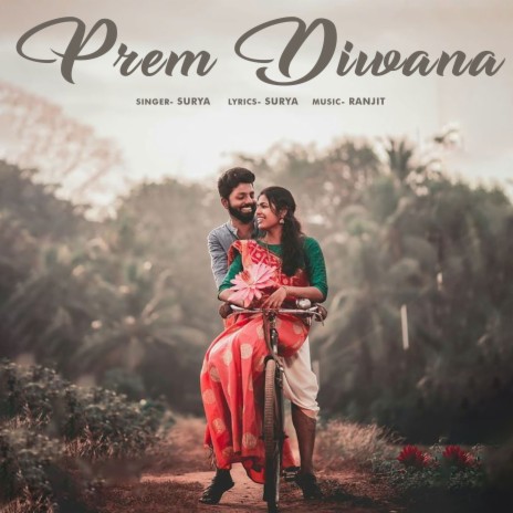 Prem Diwana | Boomplay Music