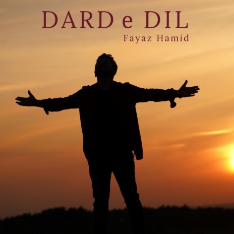 Dard e Dil | Boomplay Music