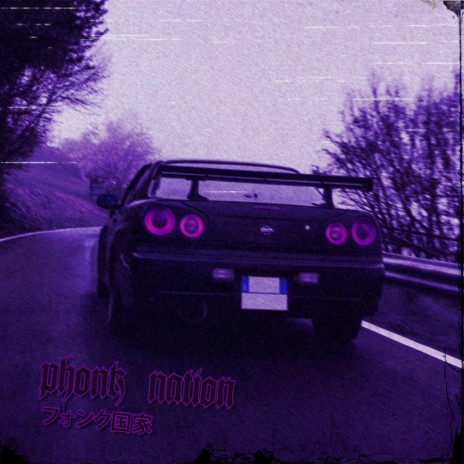 Phonk Nation | Boomplay Music