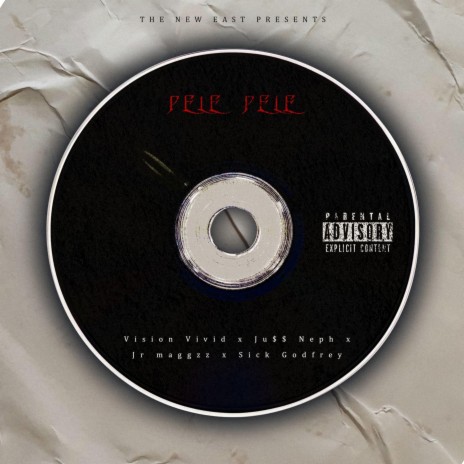 Pele Pele ft. Vision Vivid, Ju$$ Neph & JR Maggzz | Boomplay Music