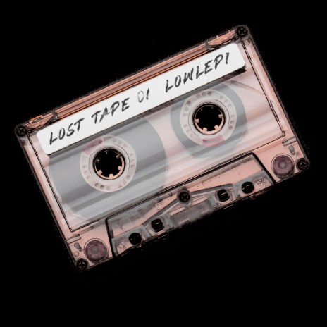 Lost tape 01 | Boomplay Music