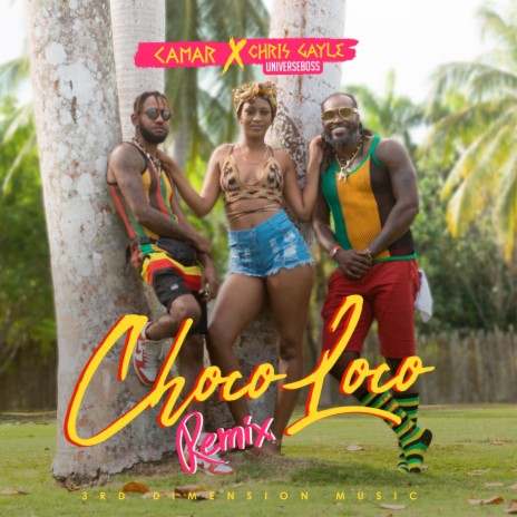 Choco Loco (Remix) ft. Camar | Boomplay Music