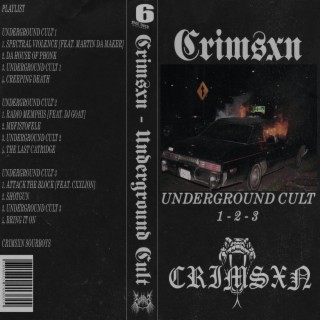 Underground Cult Trilogy