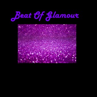 Beat of Glamour
