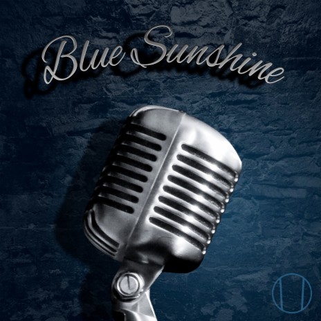Blue Sunshine | Boomplay Music